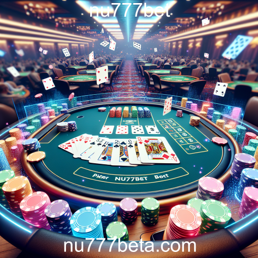 Descubra o Mundo do Poker no nu777bet